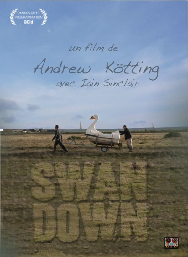 Swandown d'Andrew Kötting