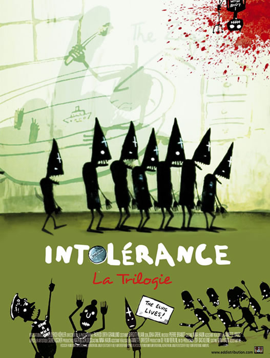 Intolérance - La Trilogie